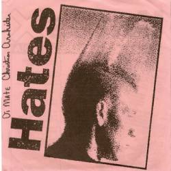 Hates : X the Tenth Hates Recording 1997